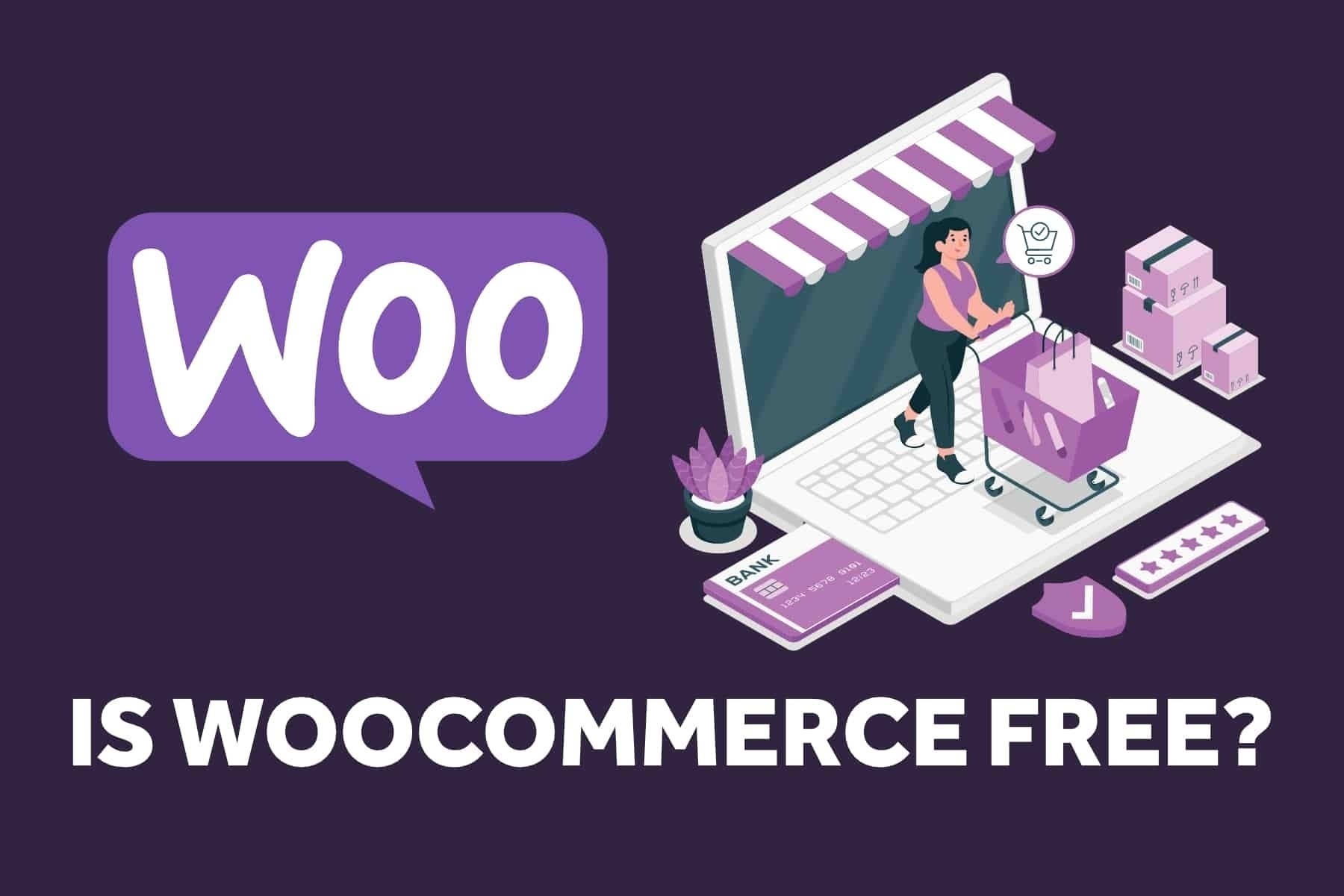 Is WooCommerce Free?